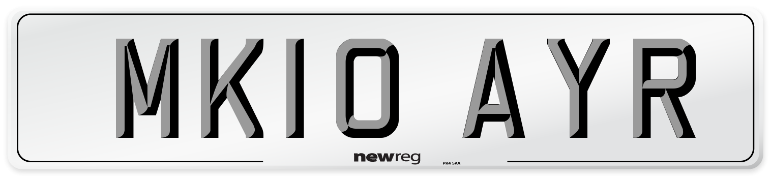 MK10 AYR Number Plate from New Reg